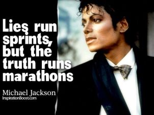 lies run sprints, but the truth runs marathons